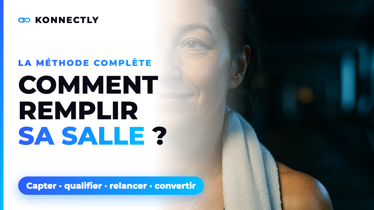 Comment remplir sa salle de sport en 2026